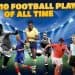 Best Soccer Players of All Time